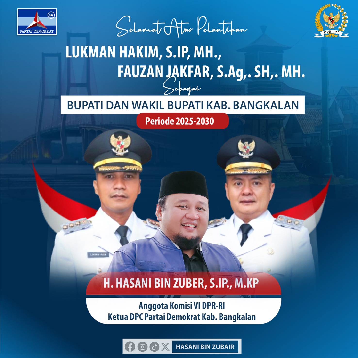 Selamat & Sukses atas dilantiknya Bupati dan Wakil Bupati Bangkalan Periode 2025-2030 oleh KH. Hasani Bin Zubair, S.Iap, M.KP