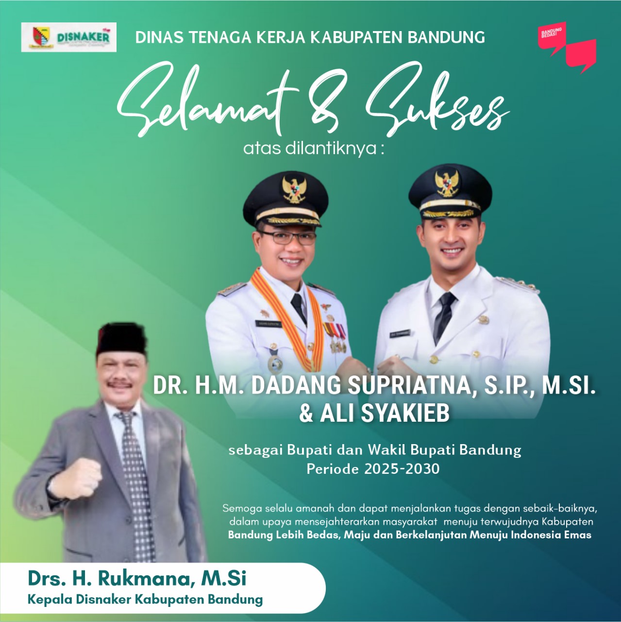 Selamat & Sukses atas dilantiknya Bupati dan Wakil Bupati Bandung Periode 2025-2030 oleh Drs. H. Rukmana, M.Si