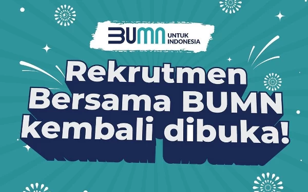 Thumbnail Berita - Rekrutmen Bersama BUMN Kembali Lagi, Catat Tanggalnya!