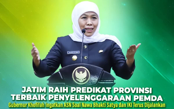 Thumbnail Membanggakan, Jawa Timur Raih Predikat Provinsi Terbaik se-Indonesia