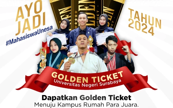 Thumbnail Berita - Unesa Hadirkan Jalur Golden Ticket Bagi Siswa Berprestasi, Begini Mekanisme dan Tahapan Pendaftarannya