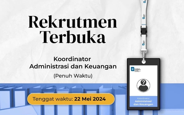 Thumbnail Berita - IIS UGM Buka Rekrutmen Koordinator Administrasi dan Keuangan, Terbuka untuk Umum