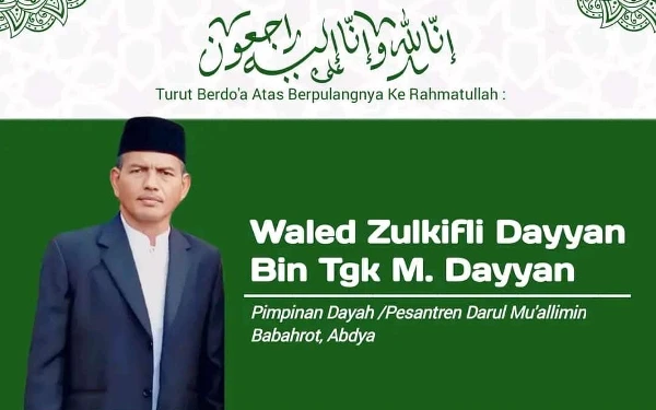 Thumbnail Berita - Waled Zulkifli Dayyan, Ulama Kharismatik di Abdya Tutup Usia