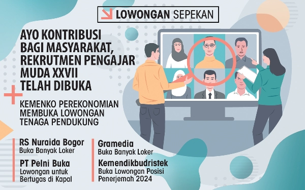 Thumbnail Berita - 8 Lowongan Kerja Sepekan: Kesempatan Jadi Pengajar Muda hingga Bekerja di Kementerian